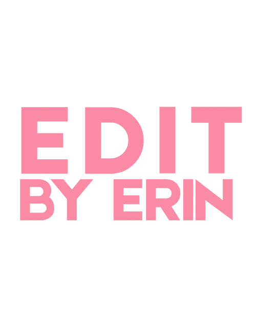 EDIT BY ERIN